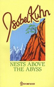 Cover of: Nests Above the Abyss: by Isobel Kuhn