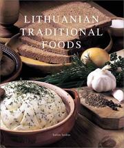 Lithuanian Traditional Foods by Birute Imbrasiene