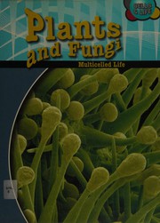 Cover of: Plants & fungi by Robert Snedden