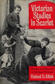 Cover of: Victorian studies in scarlet by Richard Daniel Altick