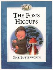 The Fox's Hiccups (Percy's Park) by Nick Butterworth
