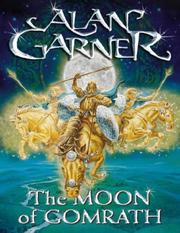 Cover of: The Moon of Gomrath by Alan Garner