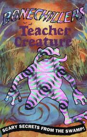 Cover of: Teacher Creature (Bone Chillers) by 
