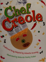 Cover of: Chef Creole: traditional song