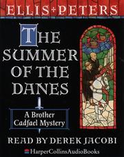 Cover of: The Summer of the Danes by Edith Pargeter, Edith Pargeter