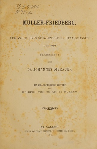 Müller-Friedberg by Johannes Dierauer