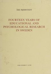 Cover of: Fourteen years of educational and psychological research in Sweden: a bibliography of publications in English, 1967-1980