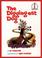 Cover of: The Digging-est Dog (Beginner Books)