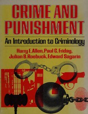 Cover of: Crime and punishment: an introduction to criminology