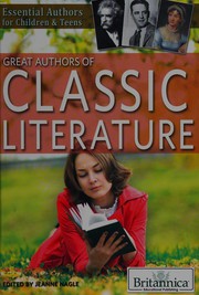 Cover of: Great authors of classic literature