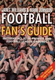 Cover of: Football Fan's Guide by Janet Williams, Mark Johnson