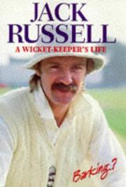 Cover of: Jack Russell Unleashed by Jack Russell, Peter Hayter