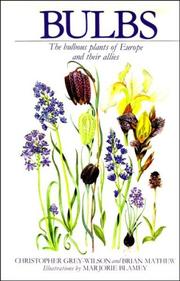 Cover of: Bulbs by Christopher Grey-Wilson, Brian Mathew