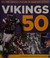 Cover of: Vikings 50