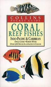 Coral reef fishes by Ewald Lieske, Ewald Lieske, Robert Myers