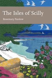 Cover of: The Isles of Scilly (Collins New Naturalist) by Rosemary Parslow