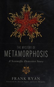 Cover of: The mystery of metamorphosis by Ryan, Frank