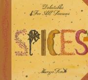 Cover of: Spices: Delectables for All Seasons (Delectables for All Seasons Series)
