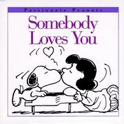 Somebody Loves You by Charles M. Schulz