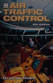 Cover of: ABC Air Traffic Control (Ian Allan Abc) by Graham Duke, G. R. Duke