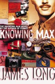 Cover of: Knowing Max by James Long