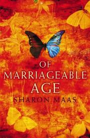 Cover of: Of Marriageable Age by Sharon Maas, Sharon Maas