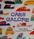 Cover of: Cars galore