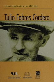 Clave histórica de Mérida by Tulio Febres Cordero