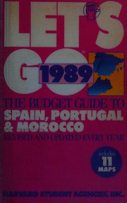 Cover of: Let's Go Series 1989: Spain, Portugal and Morocco