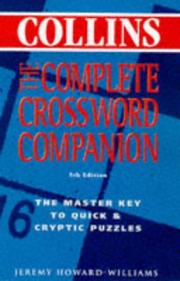 The Complete Crossword Companion by Jeremy Howard-Williams