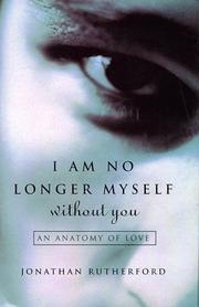 Cover of: I Am No Longer Myself Without You