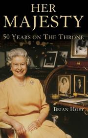 Cover of: Her Majesty by Brian Hoey