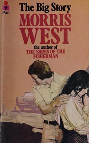 The big story by Morris West