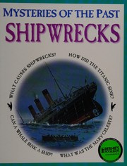 Cover of: Shipwrecks (Mysteries of the Past) by Jason Hook