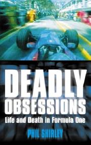 Cover of: Deadly Obsessions by Phil Shirley, Phil Shirley