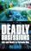 Cover of: Deadly Obsessions