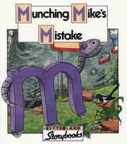 Cover of: Munching Mike's Mistake (Letterland Storybooks) by Keith Nicholson, Lyn Wendon