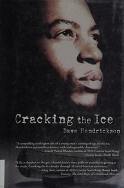 Cover of: Cracking the ice by David H. Hendrickson