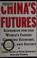 Cover of: China's futures
