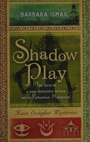 Cover of: Shadow play by Barbara Ismail