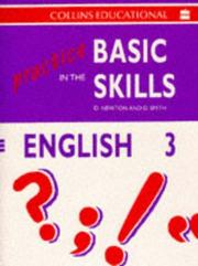 Cover of: Practice in the Basic Skills: Book 3 (Practice in the Basic Skills - English)