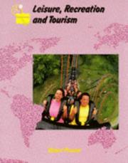 Cover of: Leisure, Recreation and Tourism (Collins A Level Geography)