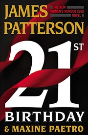 21st Birthday by James Patterson, Maxine Paetro