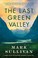 Cover of: The Last Green Valley