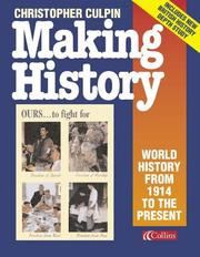 Cover of: Making History: World History From 1914 To The Present Day