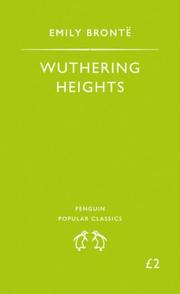 Cover of: Wuthering Heights (Penguin Popular Classics) by Emily Brontë