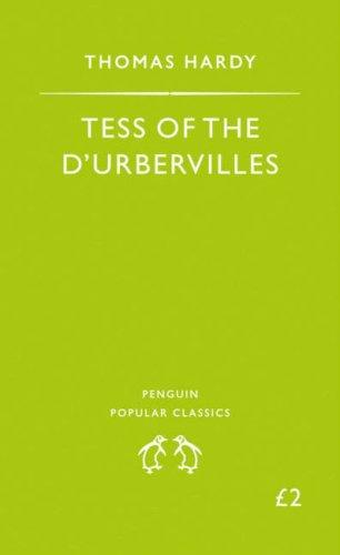 Tess of the Durbervilles (Penguin Popular Classics) by Thomas Hardy