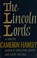 Cover of: The Lincoln Lords