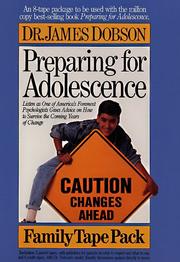 Cover of: Preparing for Adolescence by James C. Dobson