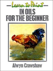 Cover of: Learn to Paint Oils for the Beginner